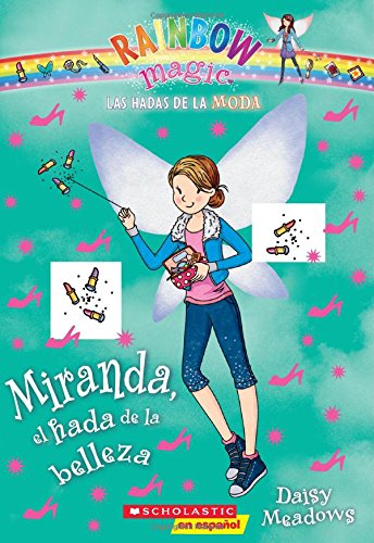 Libro: Miranda, el hada de la belleza: Las hadas de la moda por Daisy Meadows
