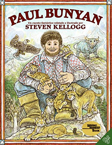 Libro: Paul Bunyan: Un cuento fantástico por Steven Kellogg