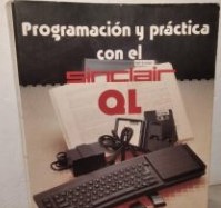 Libro: Programación y Practica Sinclair QL por Pascual García 