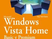 Libro: La biblia de Windows Vista Home por Guy Hart-Davis