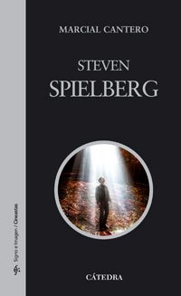 Libro: Steven Spielberg por Marcial Cantero