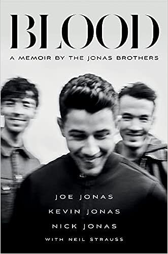 Blood Intl: A Memoir by the Jonas Brothers