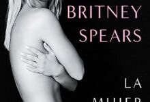 Libro: La mujer que soy por Britney Spears