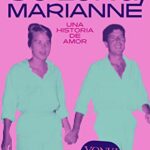 So Long Marianne: Una Historia de Amor