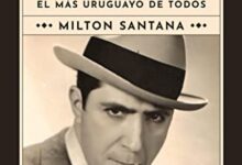 Carlos Gardel, el Más Uruguayo de Todos