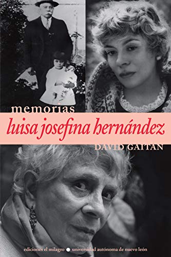 Libro: Luisa Josefina Hernández: Conversaciones con David Gaitán Por David Gaitán Edición Kindle