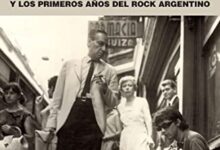 Tanguito: Y los primeros años del rock argentino