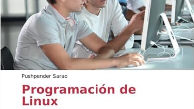 Libro: Programación de Linux: Manual de laboratorio por Pushpender Sarao