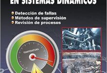 Libro: Monitoreo Y Diagnostico Automático De Fallas En Sistemas Din por Cristina Verde Rodarte