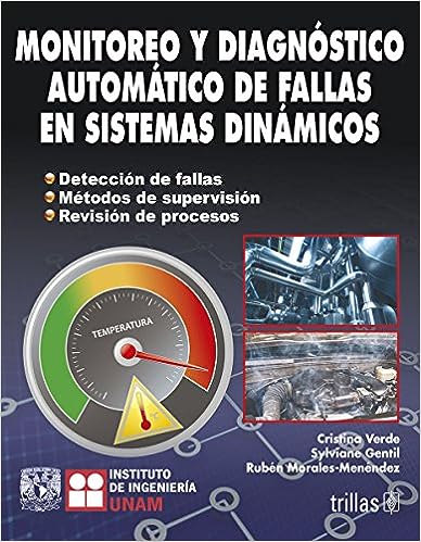 Libro: Monitoreo Y Diagnostico Automático De Fallas En Sistemas Din por Cristina Verde Rodarte
