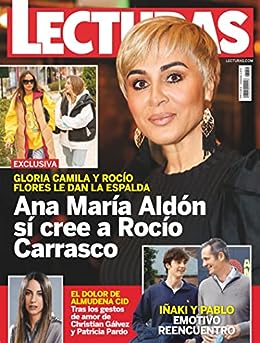 Lecturas #3651 Ana María Aldón Sí Cree a Rocío Carrasco