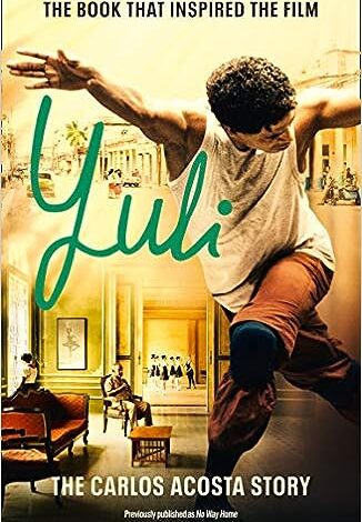 Yuli: The Carlos Acosta Story