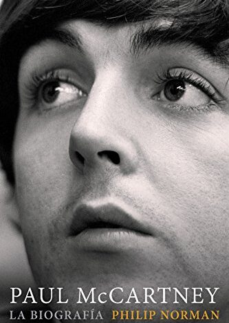 Paul McCartney: La biografía