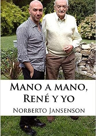 Mano a mano, René y yo: Las enseñanzas del mejor ilusionista de la historia