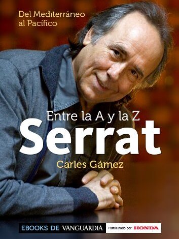 Libro: Serrat entre la A y la Z. Del Mediterráneo al Pacífico por Carles Gámez