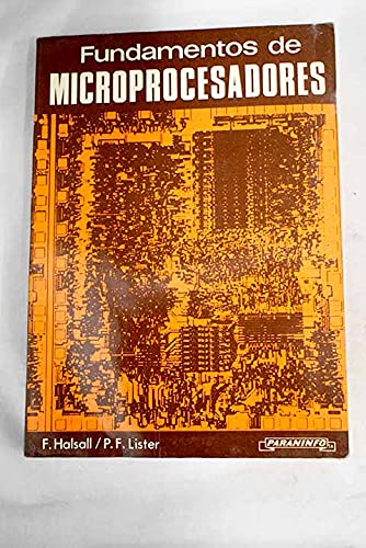 Libro: Fundamentos de Microprocesadores por Lister Halssall