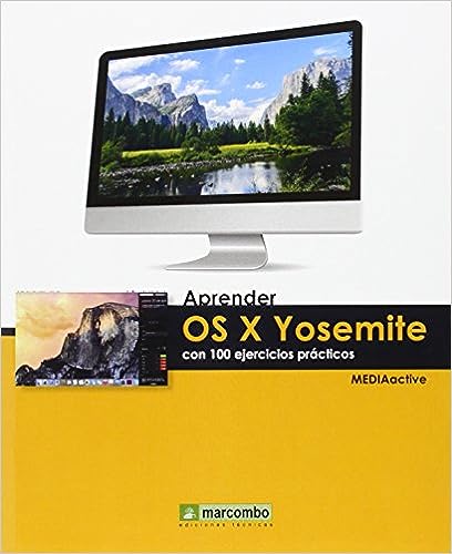 Libro: Aprender OS X Yosemite con 100 ejercicios por MEDIAactive