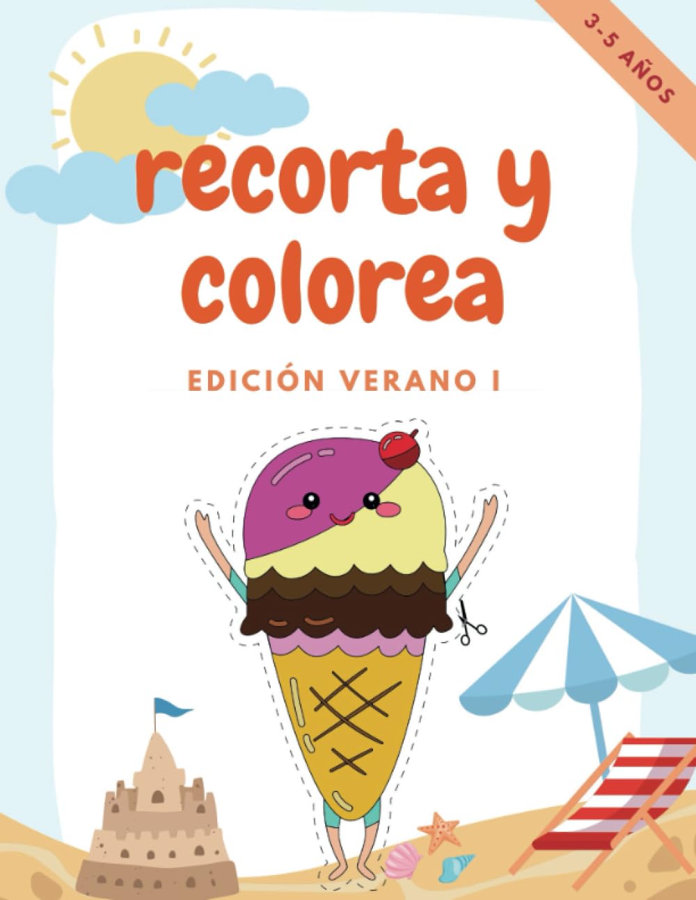 Libro: Recorta y colorea edición verano - libro para recortar y colorear para niños 3 a 5 años por Merilota Design