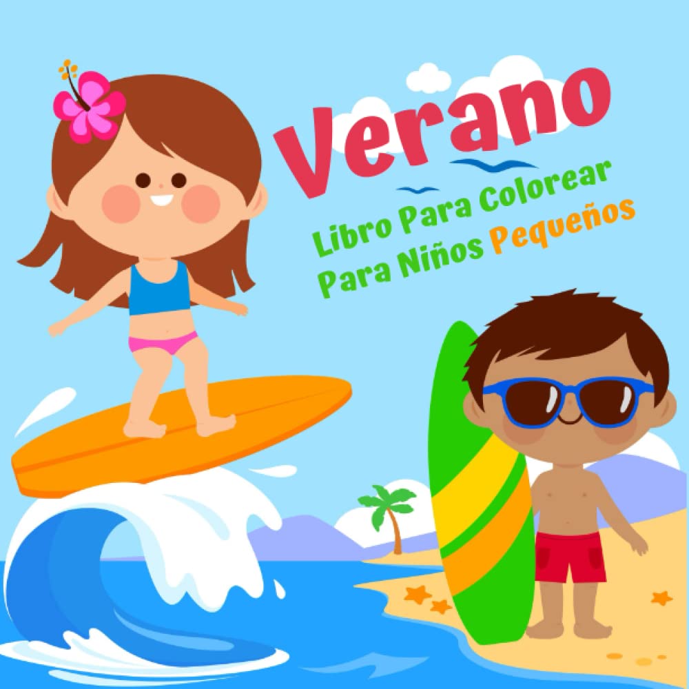 Libro: Verano - Libro para Colorear para Niños Pequeños por Dsign Illie