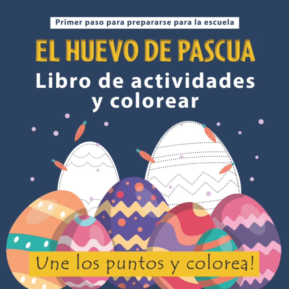 Libro: El huevo de pascua – Libro de actividades y colorear por Meg Writer