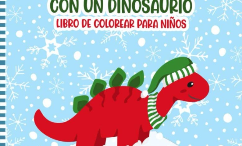 Libro: Celebrando La Navidad Con Un Dinosaurio - Dinosaurios Para Colorear Linda Idea De Regalo De Navidad por DINOSP PRESS