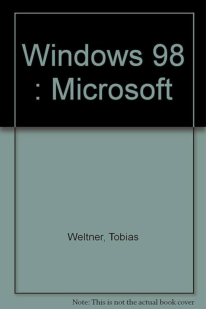 Libro: Windows 98 - Para Principiantes por Tobias Weltner