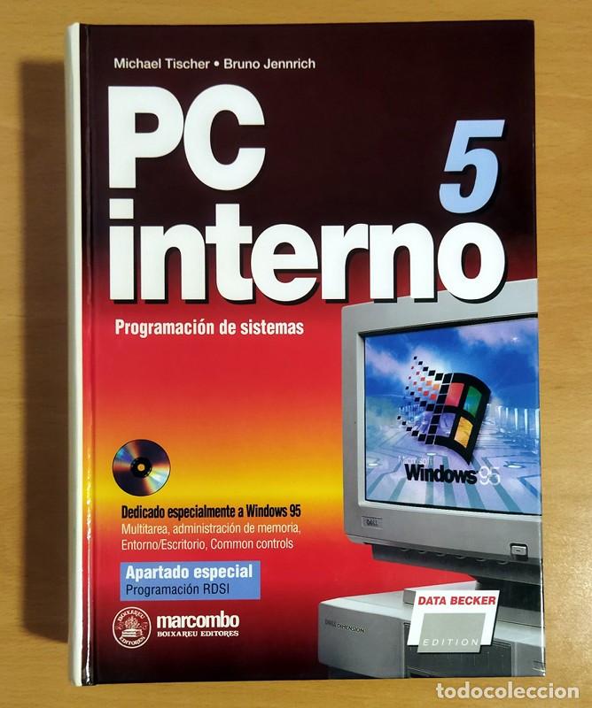Libro: PC Interno 5 - Programación de Sistemas por Bruno Jennrich