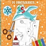 Libro: Mi Libro De Manualidades De Dinosaurios - Un Libro De Actividades Divertido Para Niños En Edad Preescolar por NINARTS Press