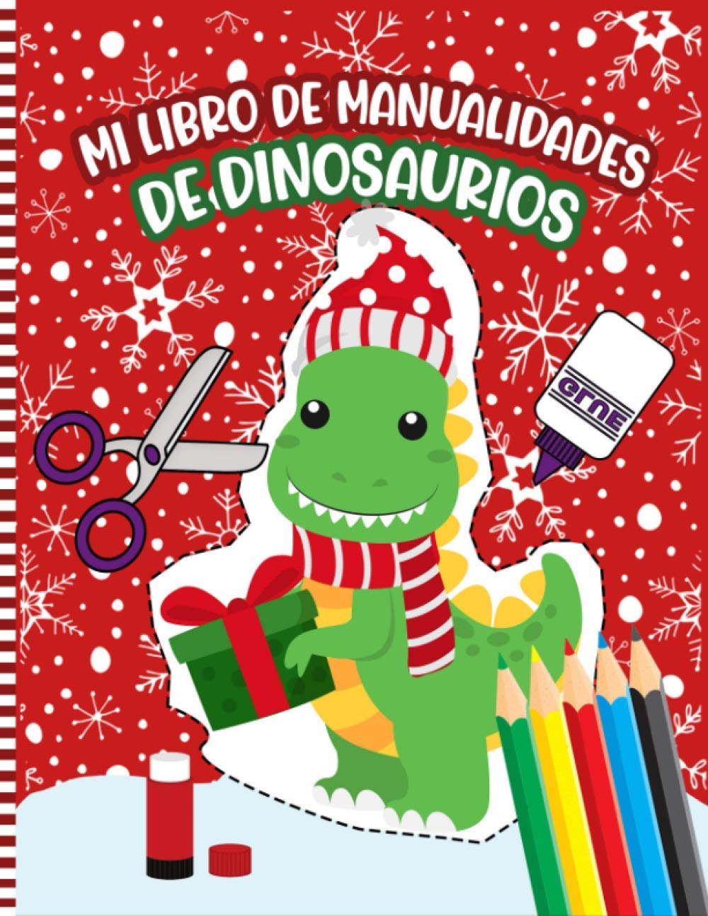 Libro: Mi Libro De Manualidades De Dinosaurios edición navidad por NINARTS Press