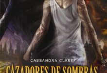 Libro: Cazadores De Sombras 6 - Ciudad De Fuego Celestial por Cassandra Clare