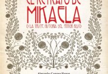 Libro: El Retrato de Mikaela o la Triste Historia del Pintor Ruso - Libro 1 de 3: Colección de Brujas por Alexandra Campos y Anabel López