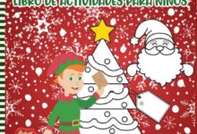 Libro: La Familia De Los Elfos - Libro De Actividades Para Niños - Un Divertido Duende Navideño Para Colorear por ELFOSMAS PRESS