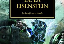 Libro: La Huida de la Eisenstein, La Herejía se Extiende - Libro 4 de 54: Warhammer The Horus Heresy por James Swallow