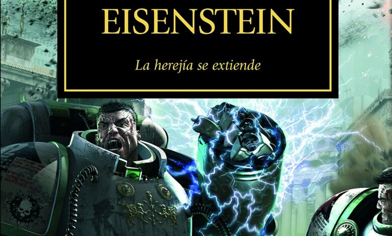 Libro: La Huida de la Eisenstein, La Herejía se Extiende - Libro 4 de 54: Warhammer The Horus Heresy por James Swallow