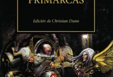 Libro: Los Primarcas, Edición de Christian Dunn - Libro 20 de 54: Warhammer The Horus Heresy por AA. VV.