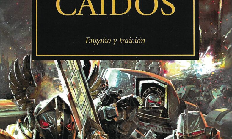 Libro: Los Ángeles Caídos, Engaño y Traición - Libro 11 de 54: Warhammer The Horus Heresy por Mike Lee