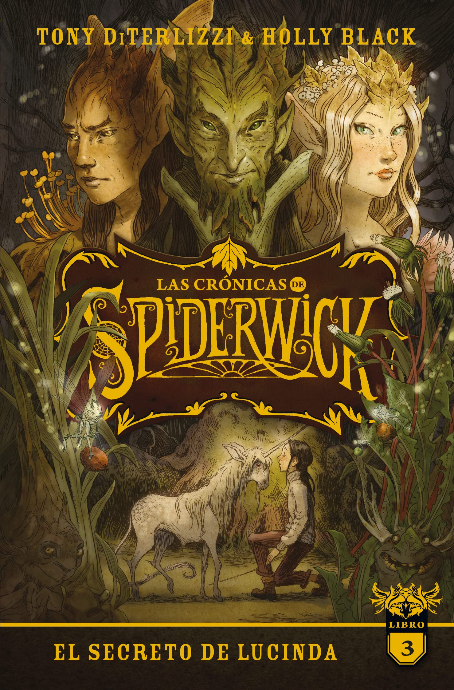 Libro: El Secreto de Lucinda - Las Crónicas de Spiderwick 3 por Holly Black y Tony Diterlizzi
