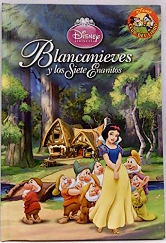 Libro: Disney Princesas Blanca Nieves y los Siete Enanitos por Walt Disney Company