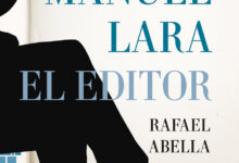 Libro: José Manuel Lara, el editor: Biografía del creador de Editorial Planeta (Memorias y biografías). Edición Kindle por Rafael Abella