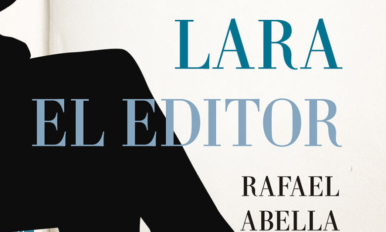 Libro: José Manuel Lara, el editor: Biografía del creador de Editorial Planeta (Memorias y biografías). Edición Kindle por Rafael Abella