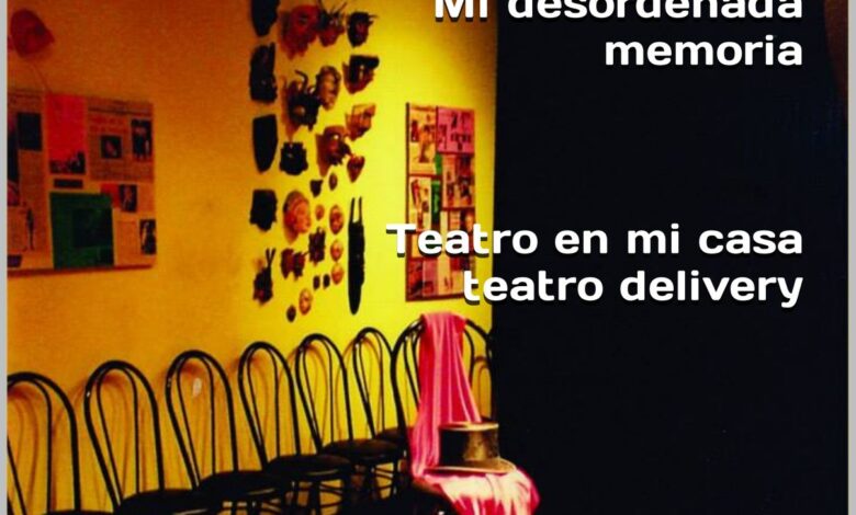 Libro: Mi desordenada memoria: Teatro en casa / Teatro Delivery Edición Kindle por Edgard Guillen