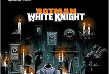 Batman. White Knight