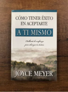 Como-tener-exito-en-aceptarte-a-ti-mismo-por-Joyce-Meyer.