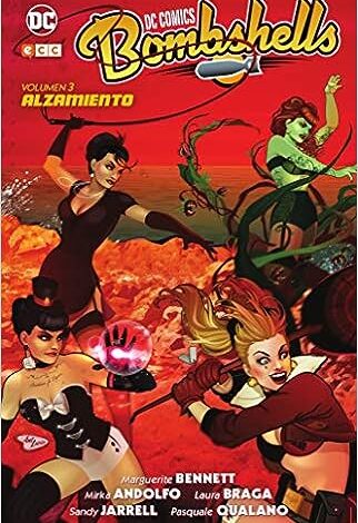 DC Comics Bombshells Vol. 3 Alzamiento