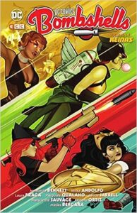 DC Comics Bombshells Vol. 4 Reinas