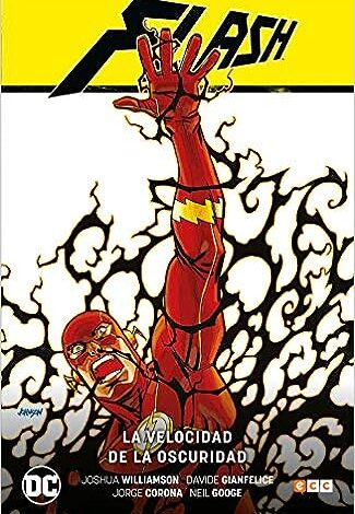 Flash Vol. 2 La Velocidad de la Oscuridad