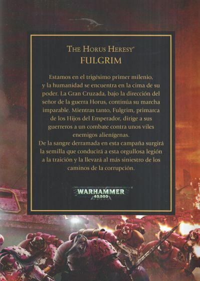 Libro: Fulgrim, Visiones de la Traición - Libro 5 de 54: Warhammer The Horus Heresy por Graham McNeill