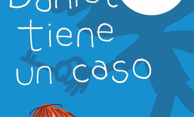 Libro: Daniel tiene un caso por Marta Jarque