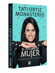Libro-El-futuro-es-mujer-por-Tati-Ortiz-Monasterio