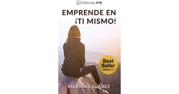 Libro Emprende en Ti mismo por Sandra Chavez